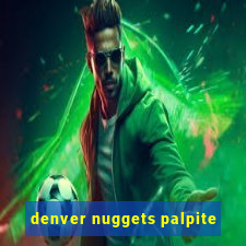 denver nuggets palpite